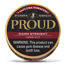 Stoker's Proud Damn Straight Long Cut Cans